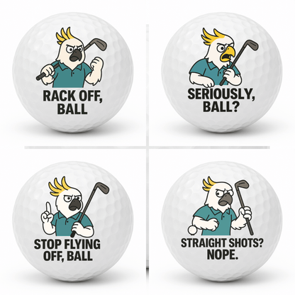 Collage of four cockatoo themed novelty golf balls featuring Rack Off Ball Seriously Ball Stop Flying Off Ball and Straight Shots Nope.