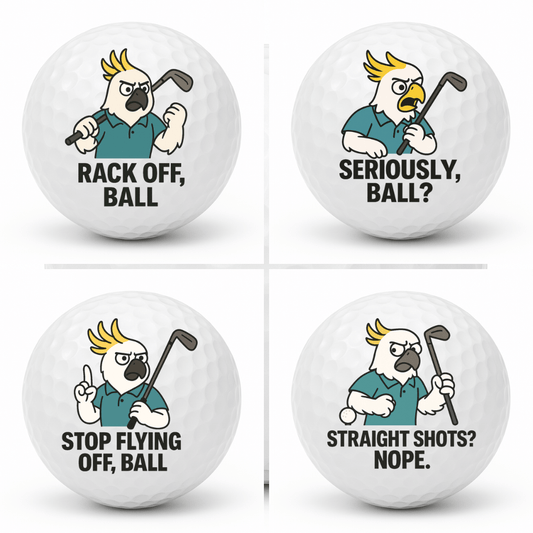 Collage of four cockatoo themed novelty golf balls featuring Rack Off Ball Seriously Ball Stop Flying Off Ball and Straight Shots Nope.