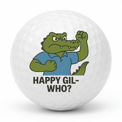 Cartoon crocodile golfer doing a fist pump with the text Happy Gil Who on a white golf ball.