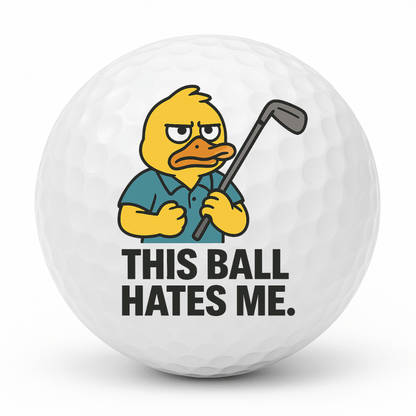 Frustrated duck golfer gripping a club with the text This Ball Hates Me printed on a novelty golf ball.
