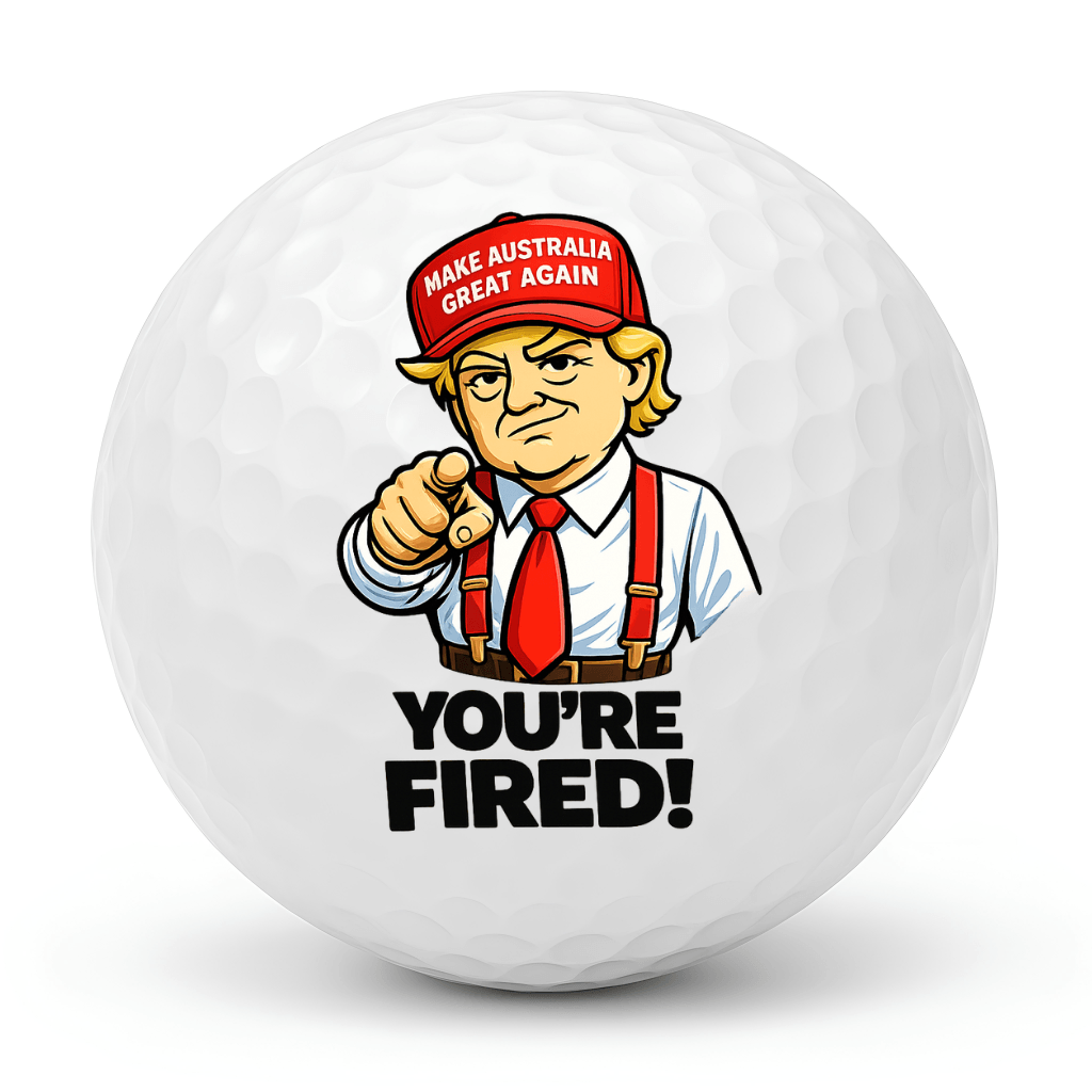 MAGA Mayhem funny golf ball featuring You're Fired design