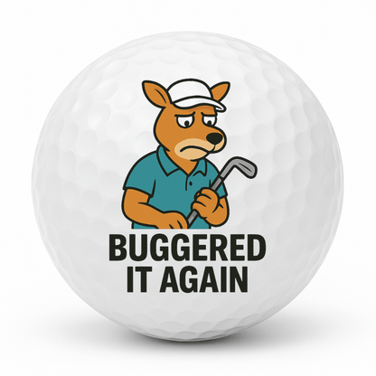 Cartoon kangaroo golfer looking frustrated holding a club with the text Buggered It Again on a white golf ball.