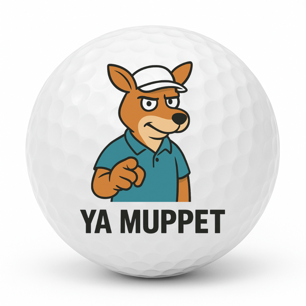 Cartoon kangaroo golfer pointing forward with the text Ya Muppet on a white golf ball.
