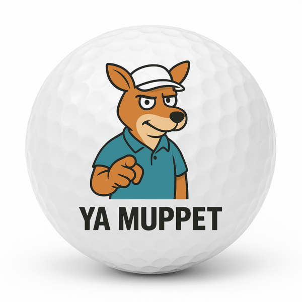 Ya Muppet | Aussie Kangaroo Funny Golf Ball